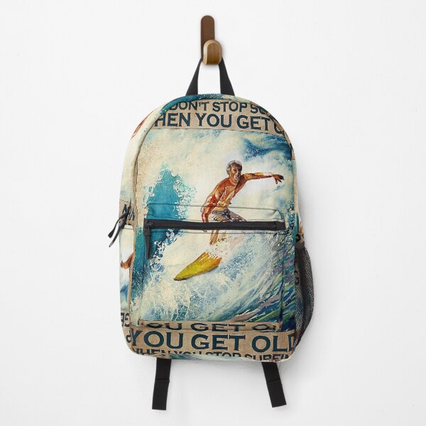 Item preview, You don't stop surfing when you get old you get old when you stop surfing designed and sold by SaoirseNeid.