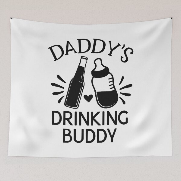 Item preview, Daddy's Drinking designed and sold by JewellMcChesney.
