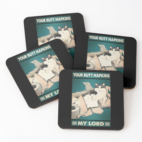 Item preview, Your butt napkins my lord tuxedo cat lover designed and sold by KinstleHawa.
