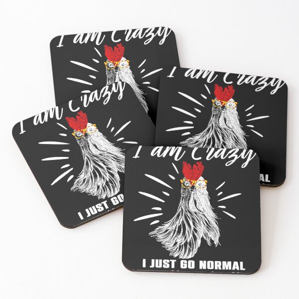 Item preview, I Don't Go Crazy I Am Crazy I Just Go Normal From Time To Time Chicken Lover designed and sold by Antoine82Va.
