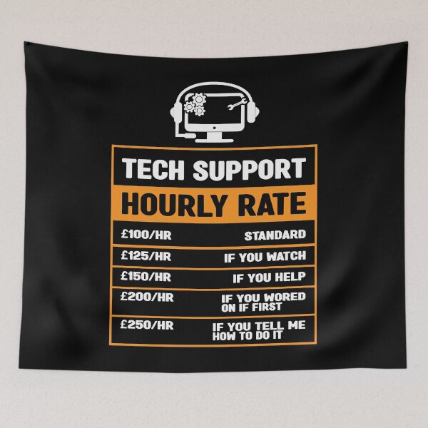 Item preview, Tech Support Hourly Rate  designed and sold by rileyamiy.