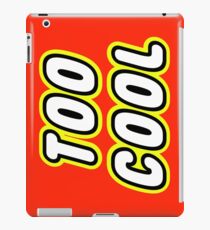 TOO COOL iPad Case/Skin