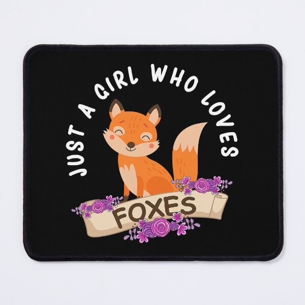 Item preview, Just A Girl Who Loves Foxes designed and sold by PerkinsAarav.