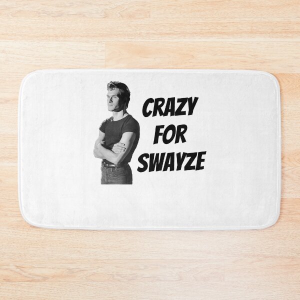 Item preview, Men Women Crazy For Swayze Inspired Movie Tv Show designed and sold by VictoriaSimons8.