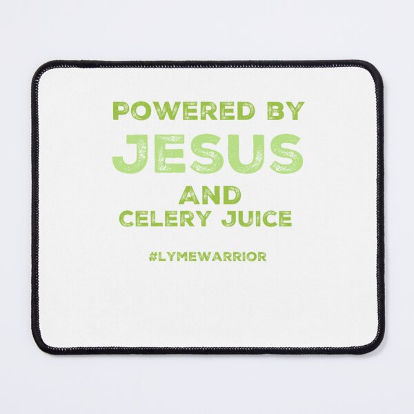 Item preview, Powered by Jesus and Celery Juice designed and sold by [the artist formerly known as PaleandTragic].
