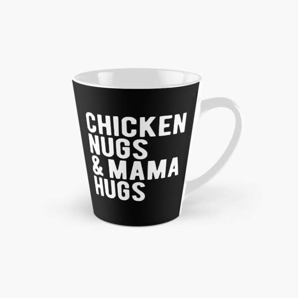 Item preview, Chicken Nugs And Mama Hugs For Nugget Lover designed and sold by davetmccall.