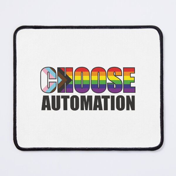 Item preview, Choose Automation Inclusive Diversity LGBTQIA+ designed and sold by automationart.