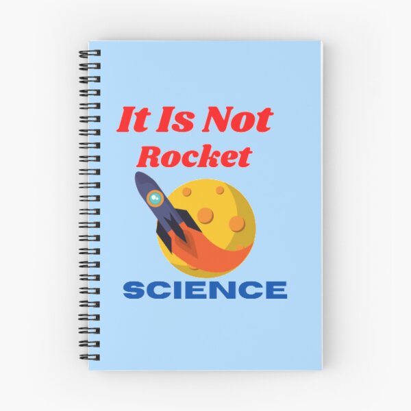 Item preview, it is not Rocket Science. designed and sold by imtiyaz9661.
