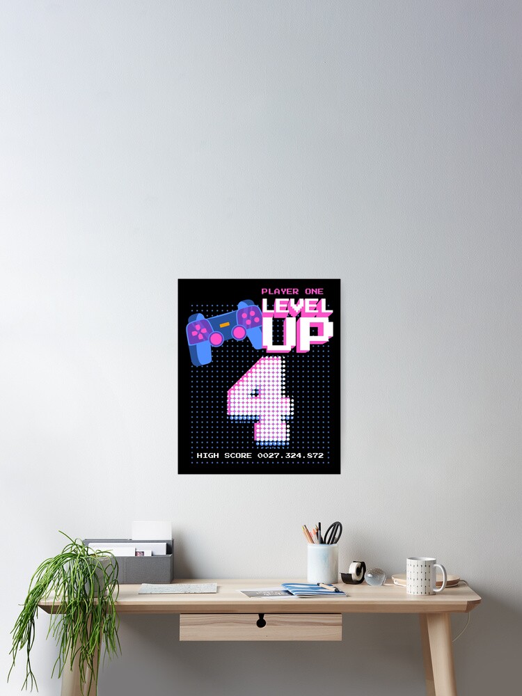 Thumbnail 2 of 3, Poster, Player One Level Up 4 designed and sold by patternprint1.