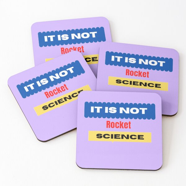 Item preview,  it is not Rocket Science. designed and sold by imtiyaz9661.