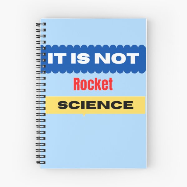 Item preview,  it is not Rocket Science. designed and sold by imtiyaz9661.