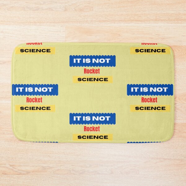 Item preview,  it is not Rocket Science. designed and sold by imtiyaz9661.