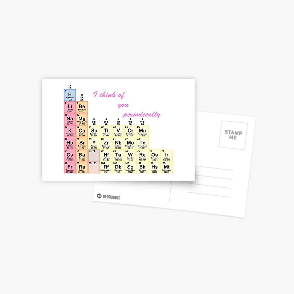 I Think Of You Periodically Greeting Card By Katrinazone8 Redbubble