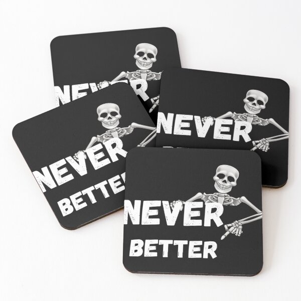 Item preview, Never Better Graphic . Classic . designed and sold by eliasallawes.