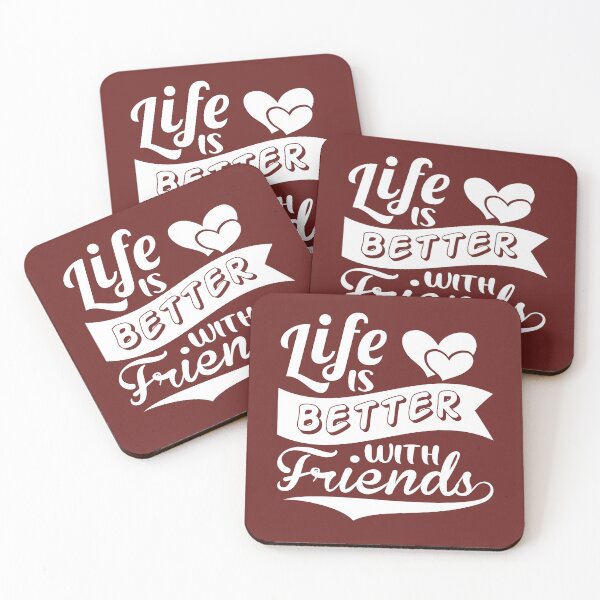 Item preview, Life Is Better with Friends  designed and sold by Giro-design.