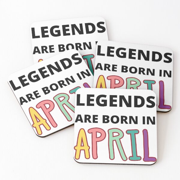 Item preview, legends are born in april designed and sold by madraso.