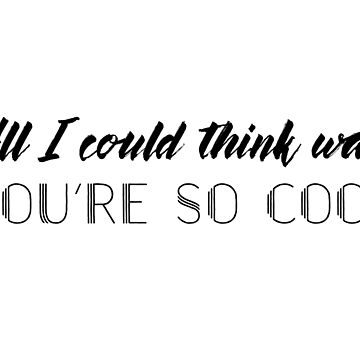 Artwork thumbnail, True Romance - All I could think was you're so cool by doodle189