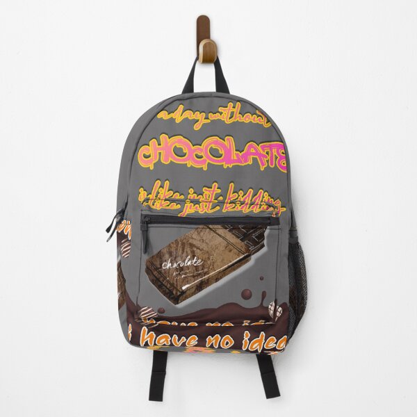 Item preview, a day without chocolate is like just kidding i have no idea designed and sold by daddy-Lee.