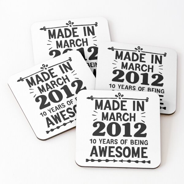 Item preview,   Made In March 2012 10 Years Of Being Awesome, Funny Birthday Gift  designed and sold by AMERZAGUE DESIGN.