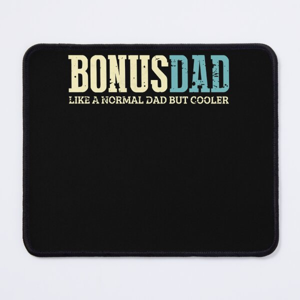 Item preview, Bonus Dad Like Normal Dad But Cooler  Bonus Dad Gifts Fathers Day Essential  designed and sold by balmerfusaborif.