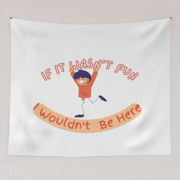 Item preview, Don't Go To Work Unless It's Fun Day | Have Fun And Be Silly At Work Day designed and sold by SolSel ⭐⭐⭐⭐⭐.