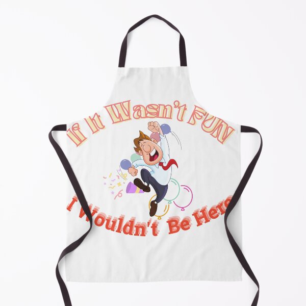 Item preview, Don't Go To Work Unless It's Fun Day | Have Fun And Be Silly At Work Day designed and sold by SolSel ⭐⭐⭐⭐⭐.