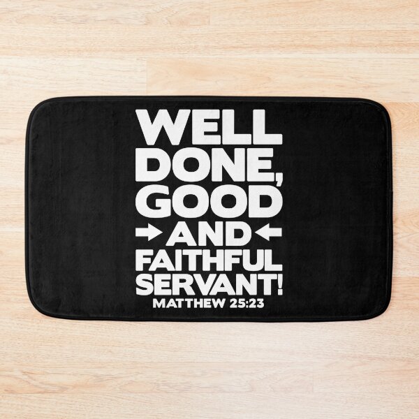 Item preview, Matthew 25:23 Well Done designed and sold by plushism.