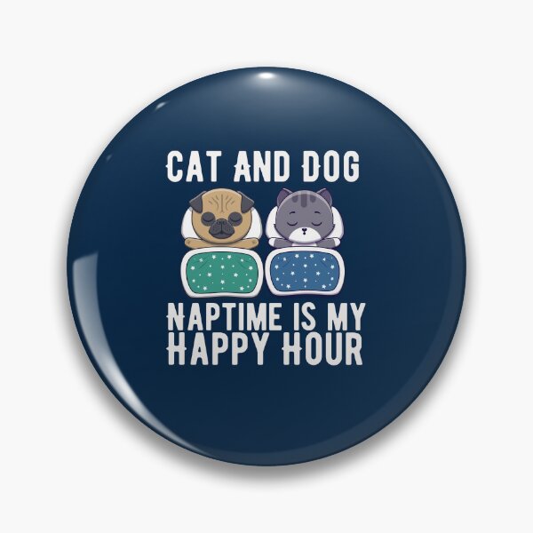 Item preview, Cat and dog naptime is my happy hour  designed and sold by Hoetoons.
