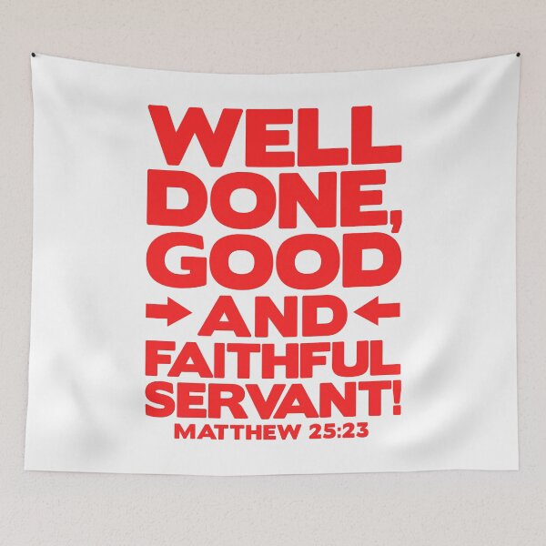 Item preview, Matthew 25:23 Well Done designed and sold by plushism.