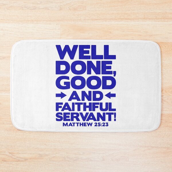 Item preview, Matthew 25:23 Well Done designed and sold by plushism.