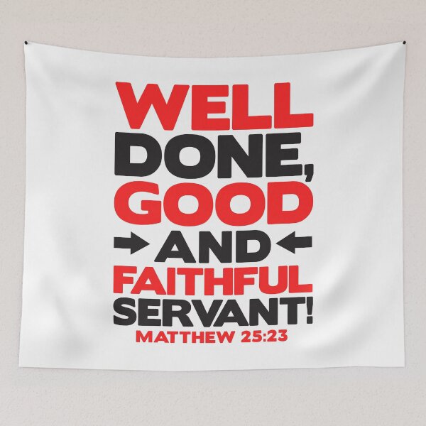 Item preview, Matthew 25:23 Well Done designed and sold by plushism.