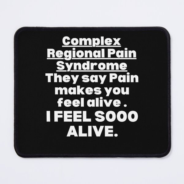 Item preview, CRPS Complex regional pain syndrome Awareness, RSD support, CRPS Warrior, RSD Fighter, RSD/CRPS Gift designed and sold by ILLTOOCHILL.