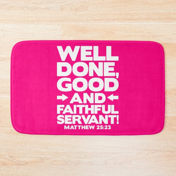 Item preview, Matthew 25:23 Well Done designed and sold by plushism.