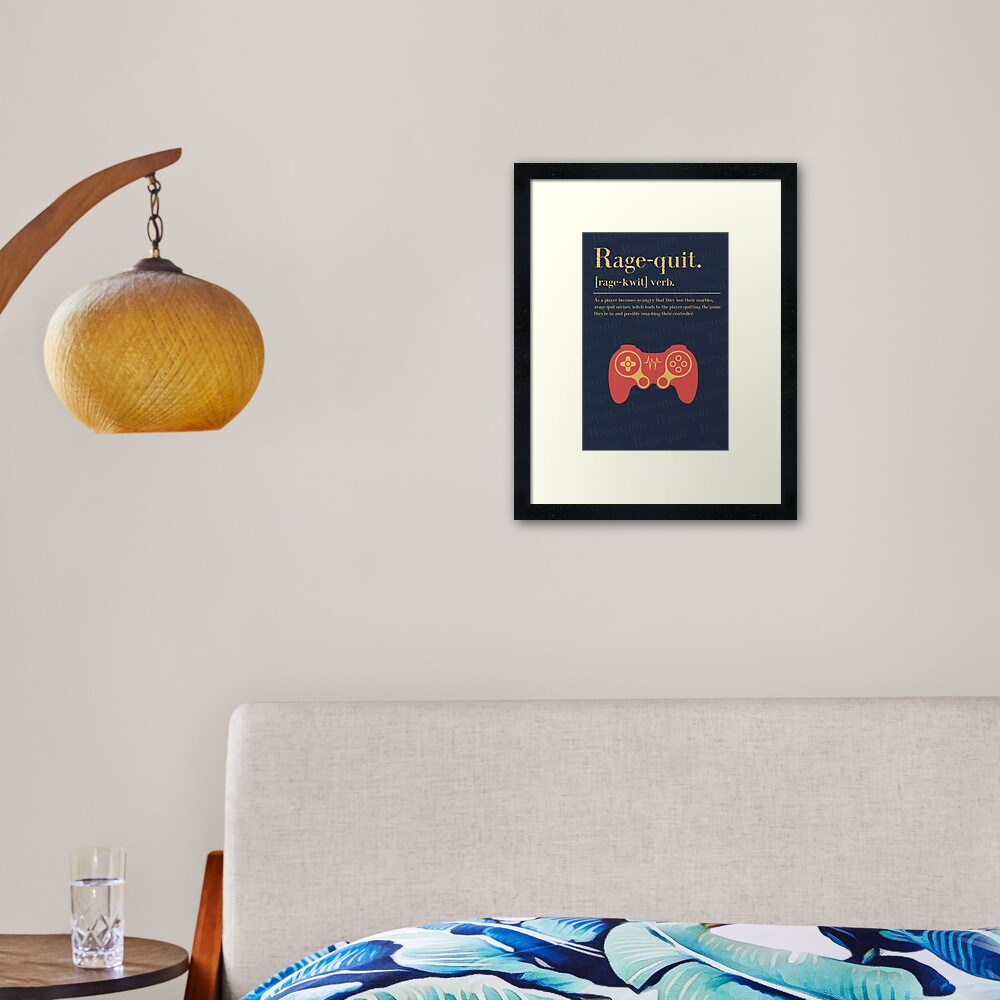 Rage Quit Definition Framed Wall Decor