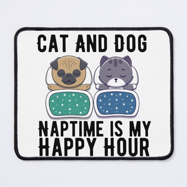 Item preview, Cat and dog naptime is my happy hour  designed and sold by Hoetoons.