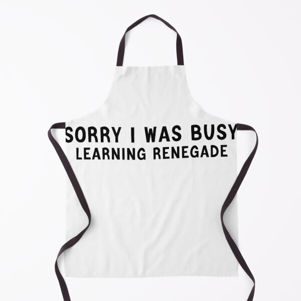 Item preview, Sorry I was busy learning renegade designed and sold by azzeddine ⭐⭐⭐⭐⭐.