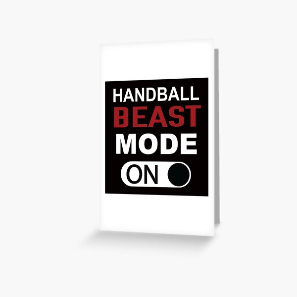 Item preview, Handball Beast Mode On, Handball Quote, Funny Handball designed and sold by Aerial Addicts.