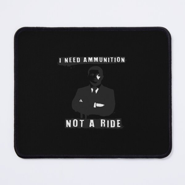 Item preview, i need ammunition not a ride designed and sold by lhazelgreave29.