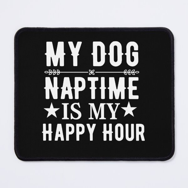 Item preview, Cat and dog naptime is my happy hour  designed and sold by Hoetoons.