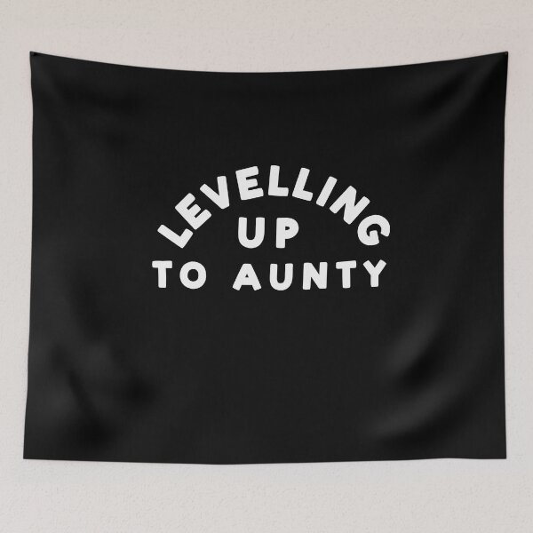 Item preview, Levelling Up To Aunty designed and sold by Gamerss4Life.