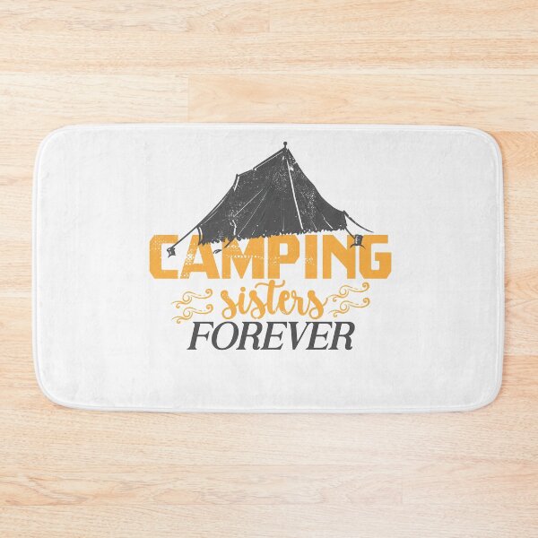 Item preview, camping sisters forever designed and sold by wildTrack---.