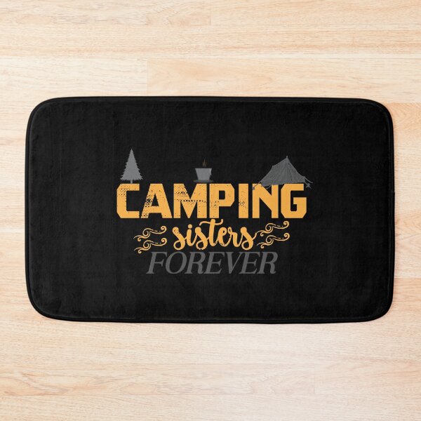 Item preview, camping sisters forever designed and sold by wildTrack---.