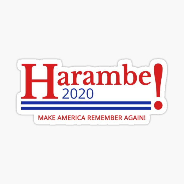 Harambe for President Logo 2020 Sticker