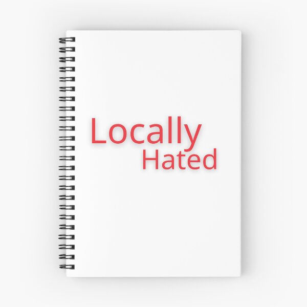 Item preview, Locally Hated sticker t shirt designed and sold by abdmrf.