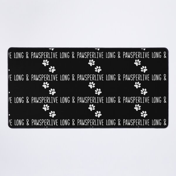 Item preview, live long and pawsper  designed and sold by WilliamsGFX.