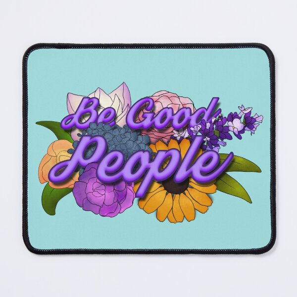 Item preview, Be Good People designed and sold by Chellemam.