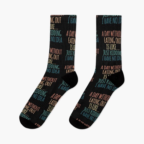 Item preview, A Day Without Eating Out Is Like Just Kidding I Have No Idea designed and sold by kindxinn.