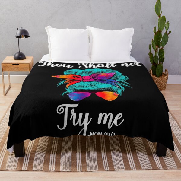 Item preview, Thou shalt not try me mom 24/7- funny mom/ Mother’s Day designed and sold by Designs Of all kinds.