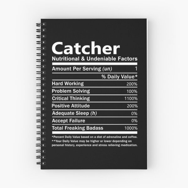 Item preview, Catcher T Shirt - Nutritional And Undeniable Factors Gift Item Tee designed and sold by averiarnol.