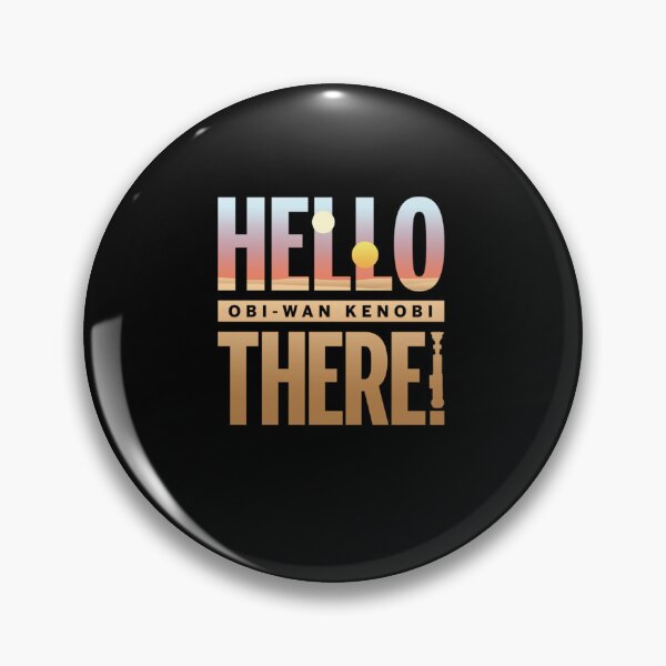 Item preview, Hello There! Classic designed and sold by ScottHorwit.